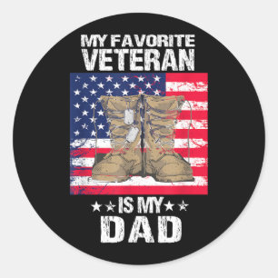 Veteran Father Favourite Veteran is Daddy Proud Classic Round Sticker