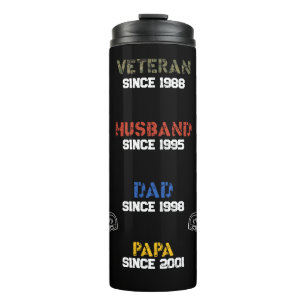Veteran Father Husband Dad Grandpa Family Gift Thermal Tumbler
