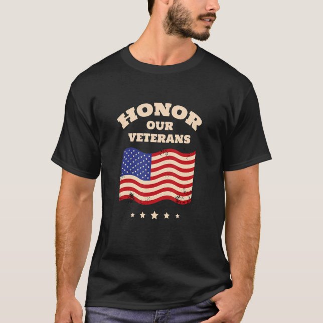 Veteran - honour our veterans T-Shirt (Front)