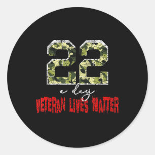 Veteran Lives Suicide Awareness Veteran 22 A Day Classic Round Sticker