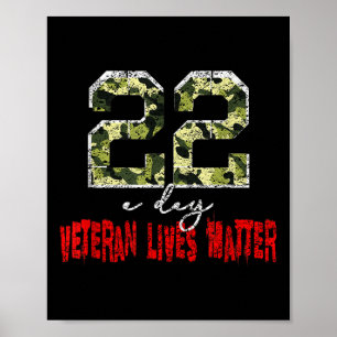 Veteran Lives Suicide Awareness Veteran 22 A Day Poster