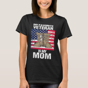 Veteran Mother Favorite Veteran Mother's Day Proud T-Shirt