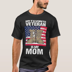 Veteran Mother Favorite Veteran Mother's Day Proud T-Shirt