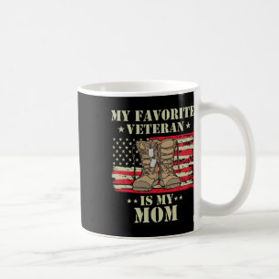 Veteran Mothers Day My Favourite Veteran Is My Mum Coffee Mug