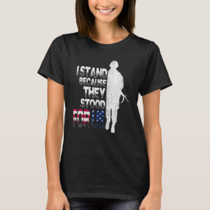 veteran remembrance they stood for us T-Shirt