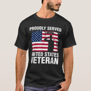 Veteran s Day Proudly Served America Flag T-Shirt