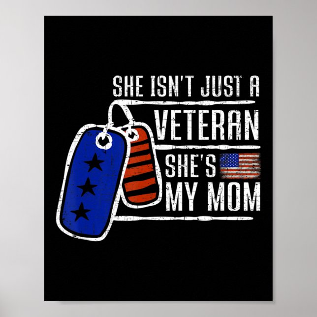 Veteran She's My Mum  USA Flag Proud American Vete Poster (Front)