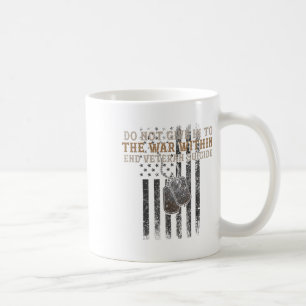 Veteran Suicide Awareness The War Within Patriotic Coffee Mug