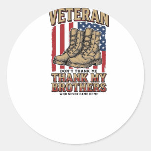 Veteran Thank My Brothers Vintage Military Shirt_1 Classic Round Sticker