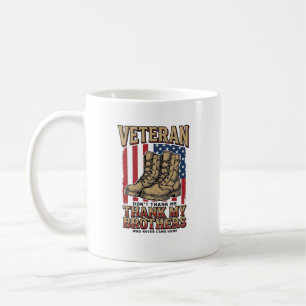 Veteran Thank My Brothers Vintage Military Shirt_1 Coffee Mug
