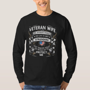 Veteran Wife Army Husband Soldier Saying Military T-Shirt