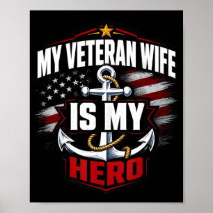 Veteran Wife My Hero Veterans Family Poster