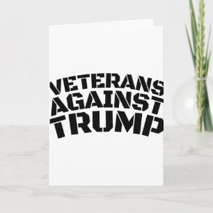 Veterans Against Trump Anti-trump Veterans Against Card