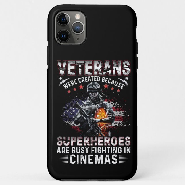 Veterans Because Superheroes Busy in Cinemas  Case-Mate iPhone Case (Back)