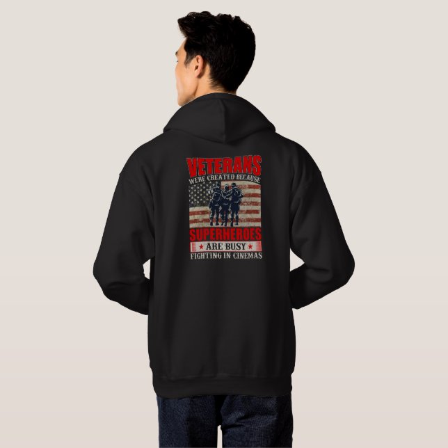 Veterans Because Superheroes Busy in Cinemas Hoodi Hoodie (Back Full)
