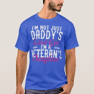 VETERANS Daughter gifts1 T-Shirt