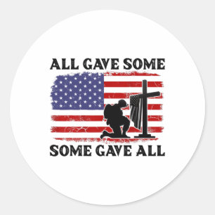 Veterans Day All Gave Some Some Gave All - Memoria Classic Round Sticker