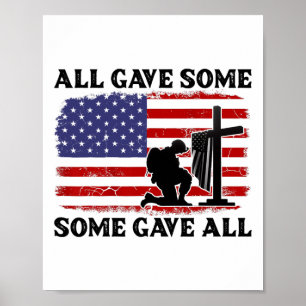Veterans Day All Gave Some Some Gave All - Memoria Poster