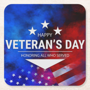 Veterans Day - Honouring all who served  Square Paper Coaster