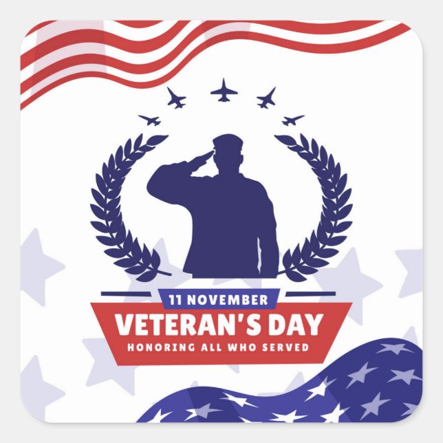 Veterans Day - Honouring all who served  Square Sticker (Front)