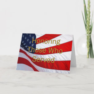 Veterans Day Honouring those who Served Card