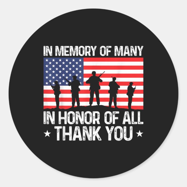 Veterans Day In Honour Of All Veteran Memorial Day Classic Round Sticker (Front)