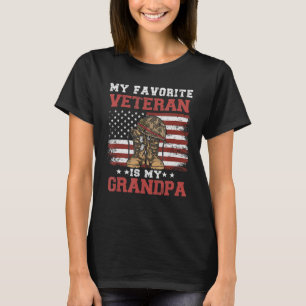 Veterans Day My Favourite Veteran Is My Grandpa Co T-Shirt