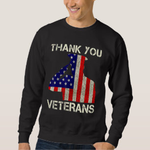 Veterans Day Thank You Veterans Patriotic Memorial Sweatshirt