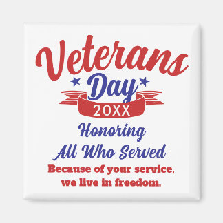 Veterans Day Thanks You Keepsake Magnet