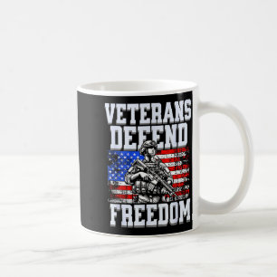 Veterans defend freedom us patriotic army soldier  coffee mug