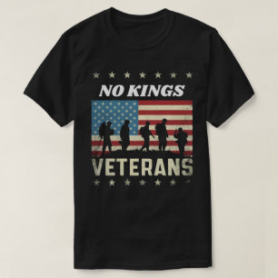 Veterans No Kings - Patriotic Veterans Day 2025 T-Shirt