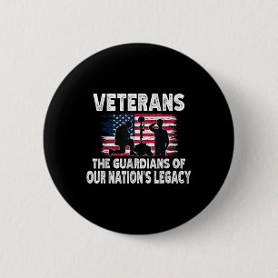 Veterans The Guardians Of Our Nations Legacy 6 Cm Round Badge