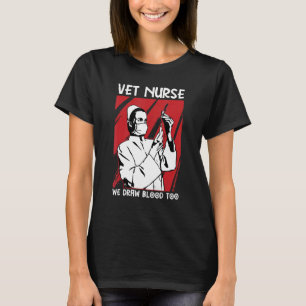 Veterinarian Nurse Pet Animal Nurses  Vet Assistan T-Shirt