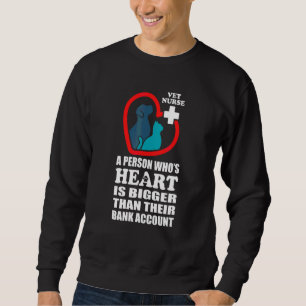 Veterinarian Nurses Pet Animal Big Heart Vet Assi Sweatshirt
