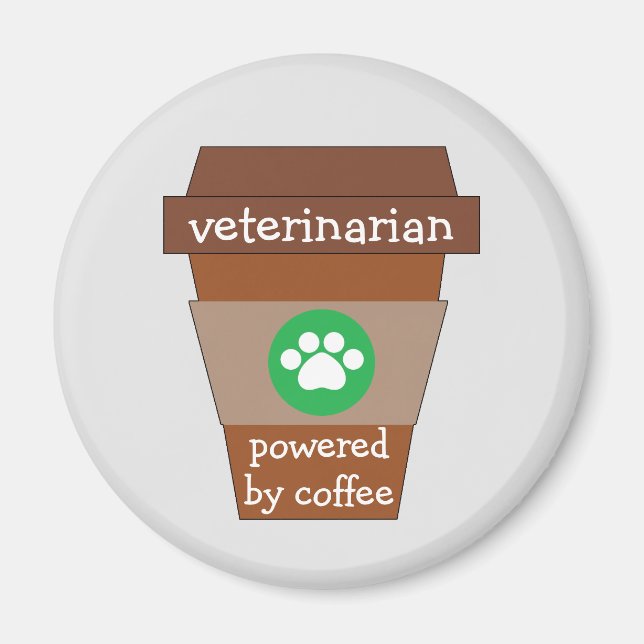 Veterinarian Powered By Coffee Magnet (Front)