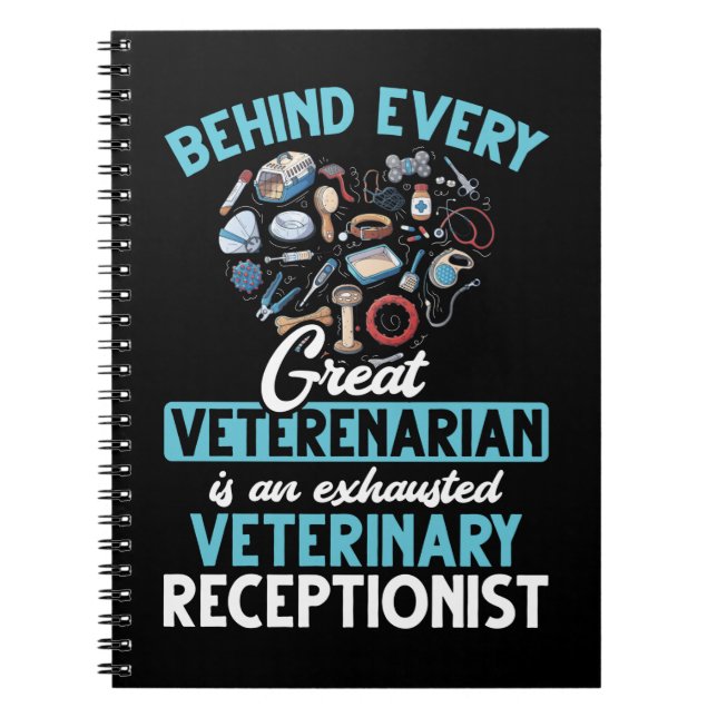 Veterinarian Receptionist Animal Veterinary Love Notebook (Front)