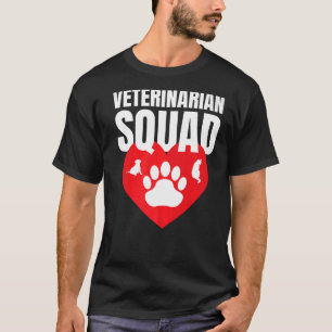 Veterinarian Squad Vet Tech Veterinary 4 T-Shirt
