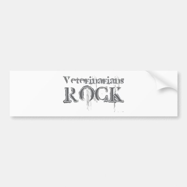 Veterinarians Rock Bumper Sticker (Front)