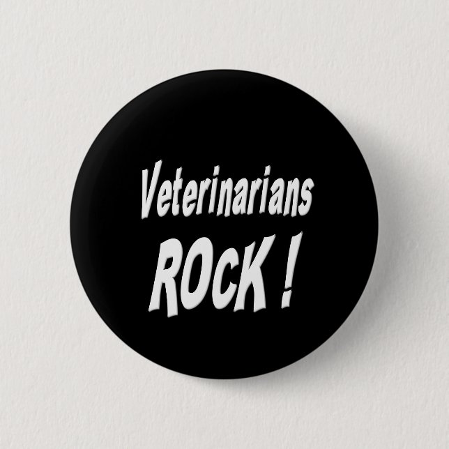 Veterinarians Rock! Button (Front)