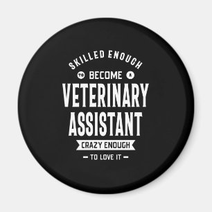 Veterinary Assistant Job Title Gift Magnet