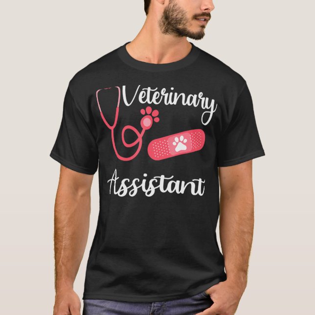 Veterinary Assistant Vet Assistant Veterinarian Ve T-Shirt (Front)