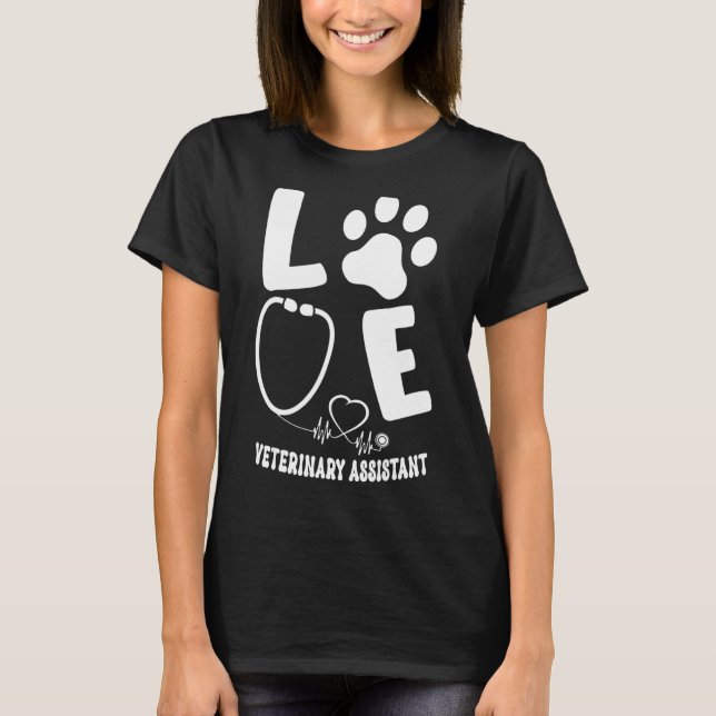 Veterinary Assistant  Vet Tech students Apparel 1 T-Shirt (Front)
