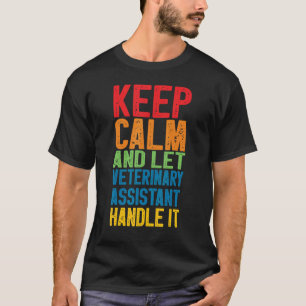 Veterinary Assistant Vet Tech students Apparel 2 T-Shirt