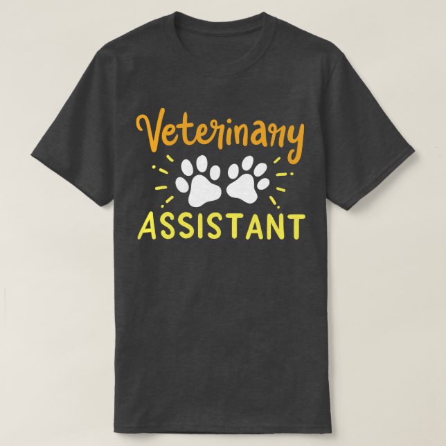 Veterinary Assistant Vet Tech T-Shirt (Design Front)