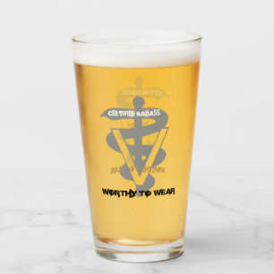 Veterinary Certified Badass - Worthy To Wear Glass