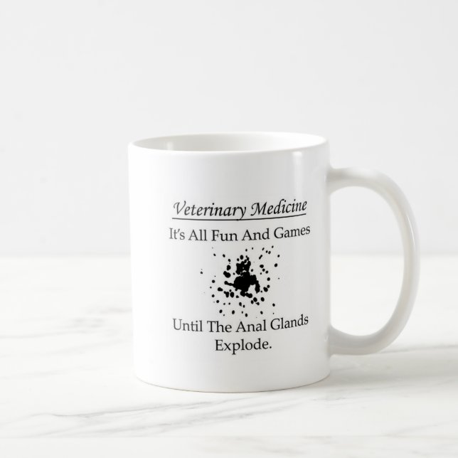 Veterinary Medicine - It's all fun and games until Coffee Mug (Right)