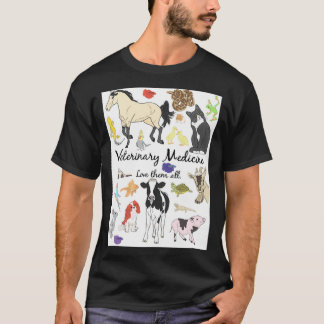 Veterinary Medicine Love Them All T-Shirt
