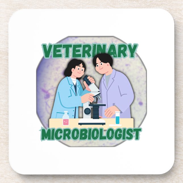Veterinary Microbiologist – Lab Science Design Coaster (Front)