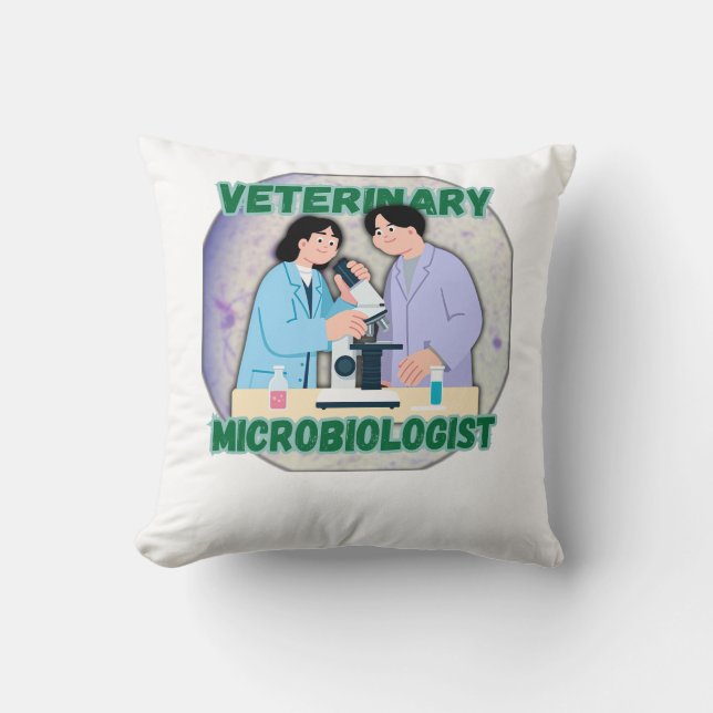 Veterinary Microbiologist – Lab Science Design Cushion (Front)
