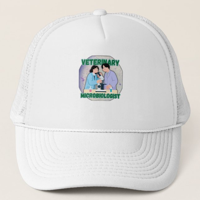 Veterinary Microbiologist – Lab Science Design Trucker Hat (Front)